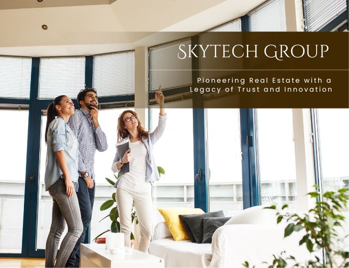 Skytech Group: Pioneering Real Estate with a Legacy of Trust and Innovation